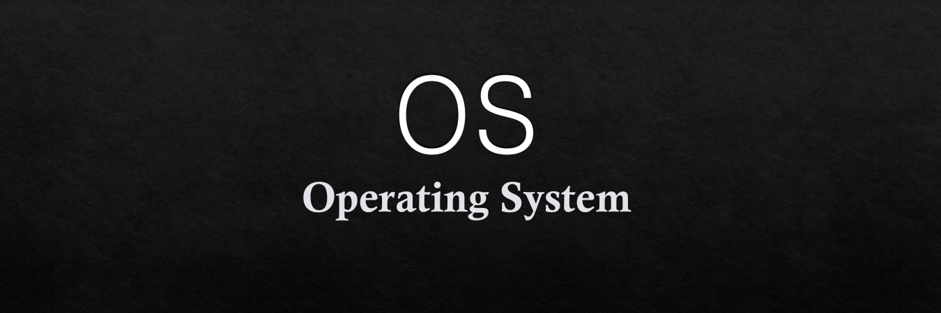 OS